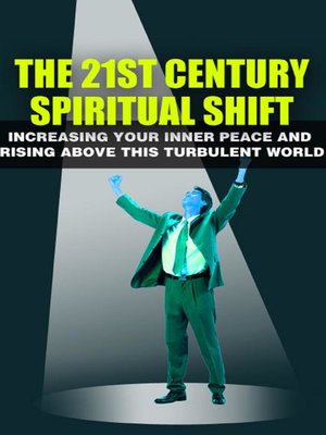 cover image of The 21st Century Spiritual Shift